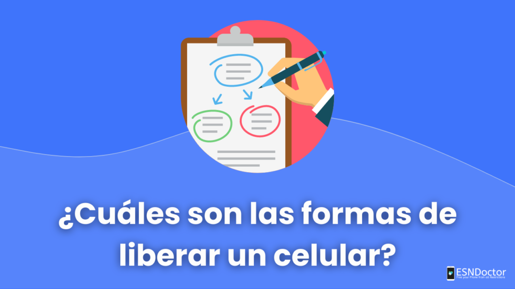 ¿Cuáles son las formas de liberar un celular?