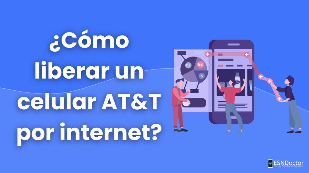 ¿Cómo liberar un celular AT&T por internet?