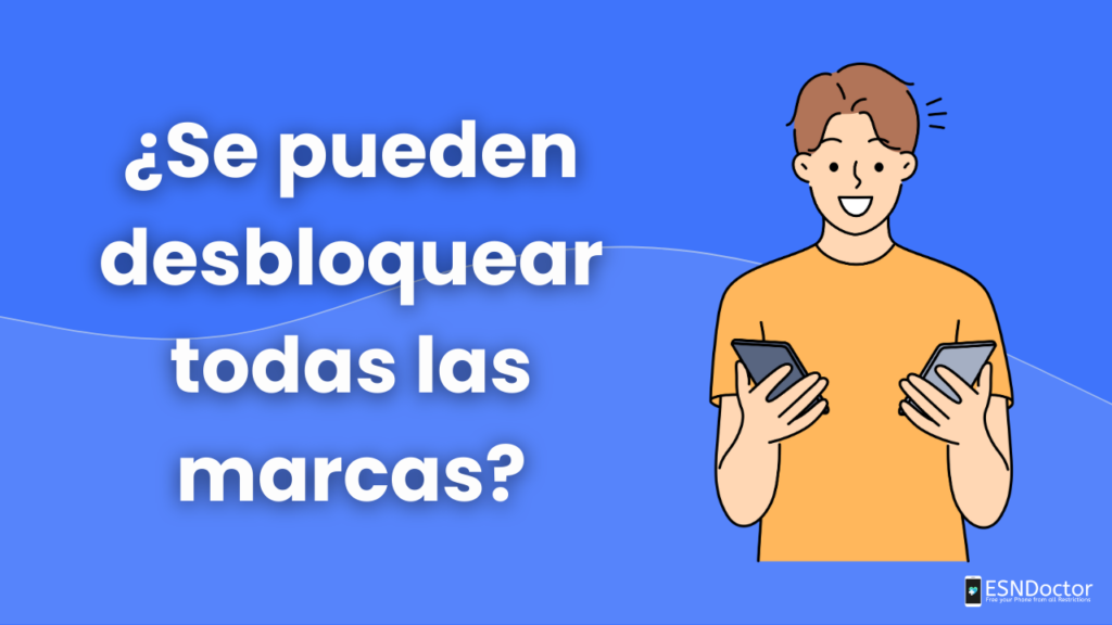 ¿Se pueden desbloquear todas las marcas?