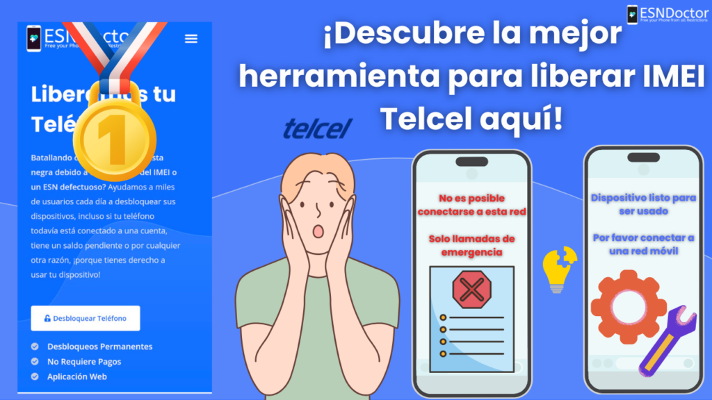 ESNDoctor es el #1 en desbloquear IMEI Telcel fácil y gratis