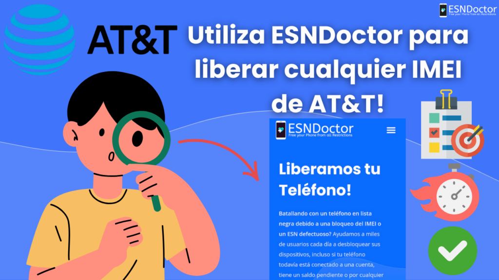 ESNDoctor: El método mas efectivo para desbloquear IMEI AT&T