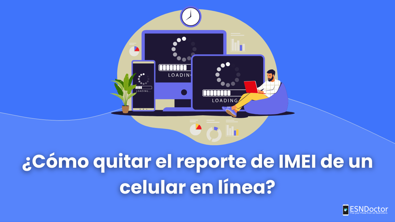 ¿Cómo quitar el reporte de IMEI de un celular en línea?