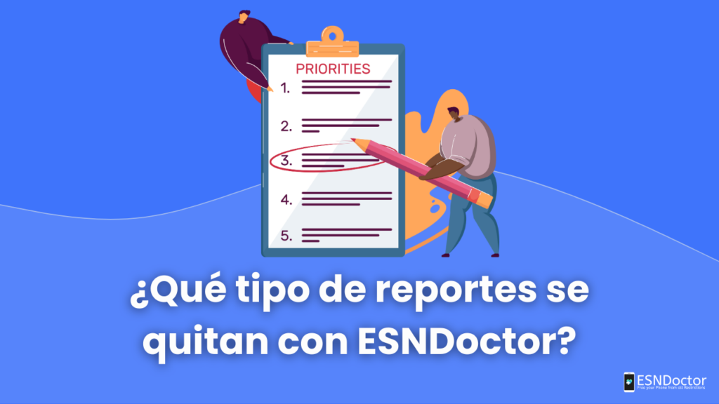 ¿Qué tipo de reportes se quitan con ESNDoctor?