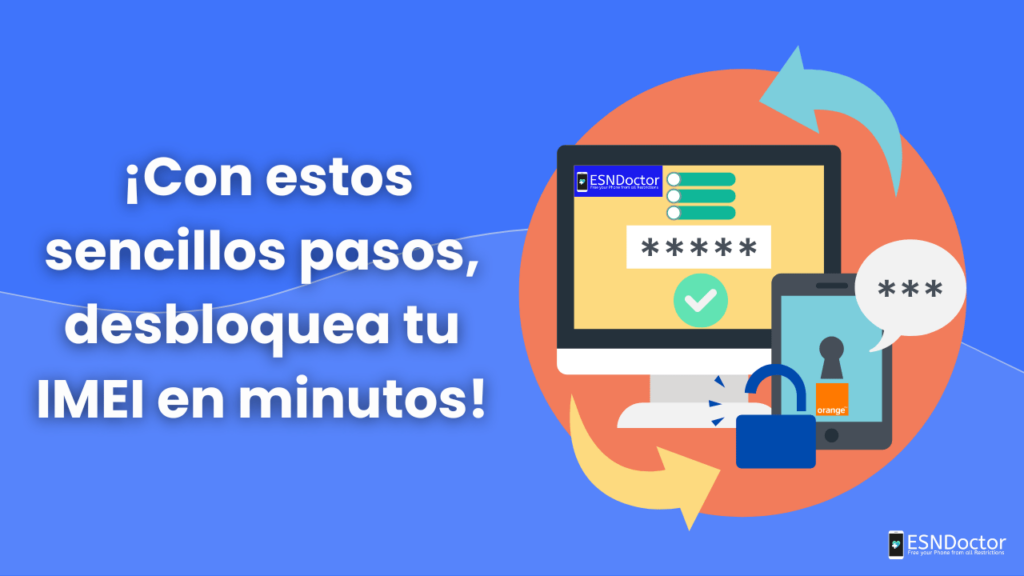 Pasos para desbloquear IMEI Orange con ESNDoctor