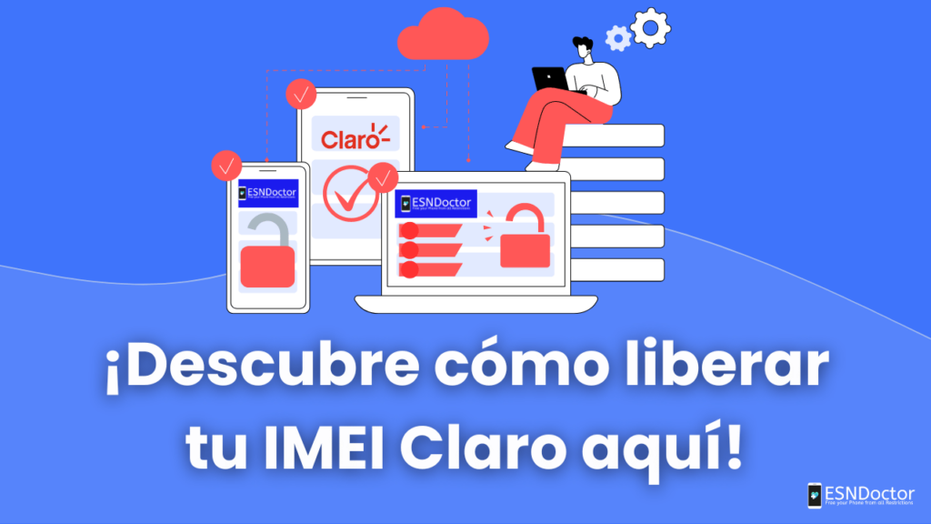 ¿Cómo desbloquear IMEI Claro?