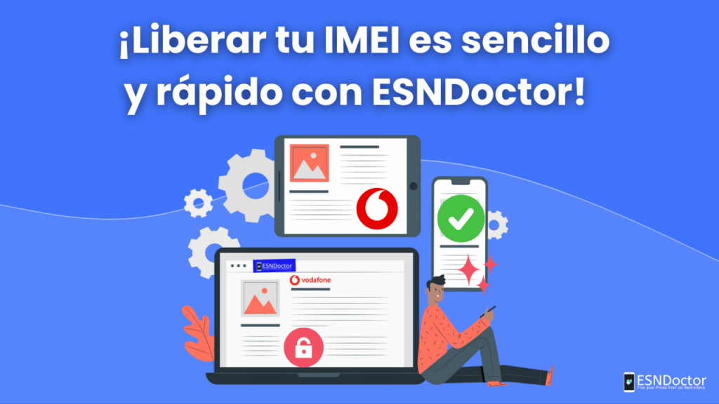 ¡Desbloquear IMEI Vodafone con el mejor servicio en línea!