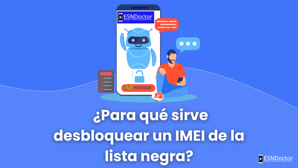 ¿Qué es un desbloqueo de IMEI en Movistar?