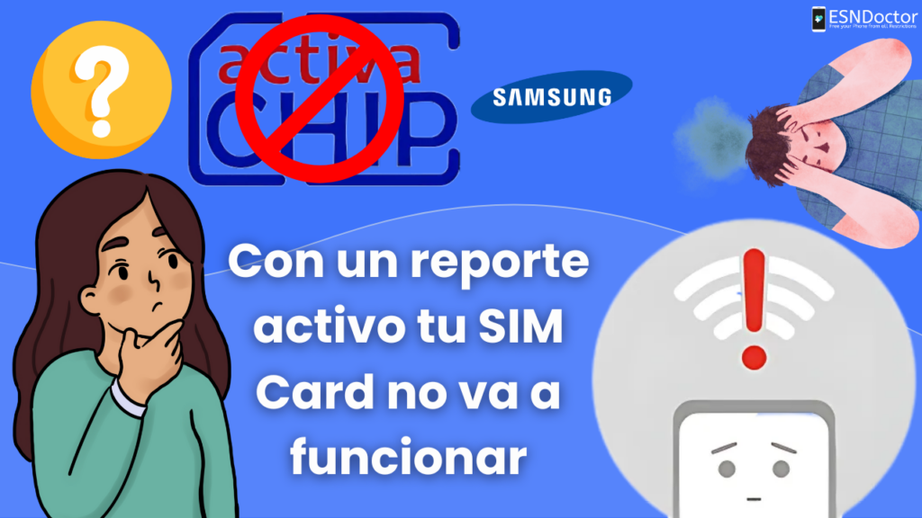 ¿Se puede activar la red de un Samsung con reporte?