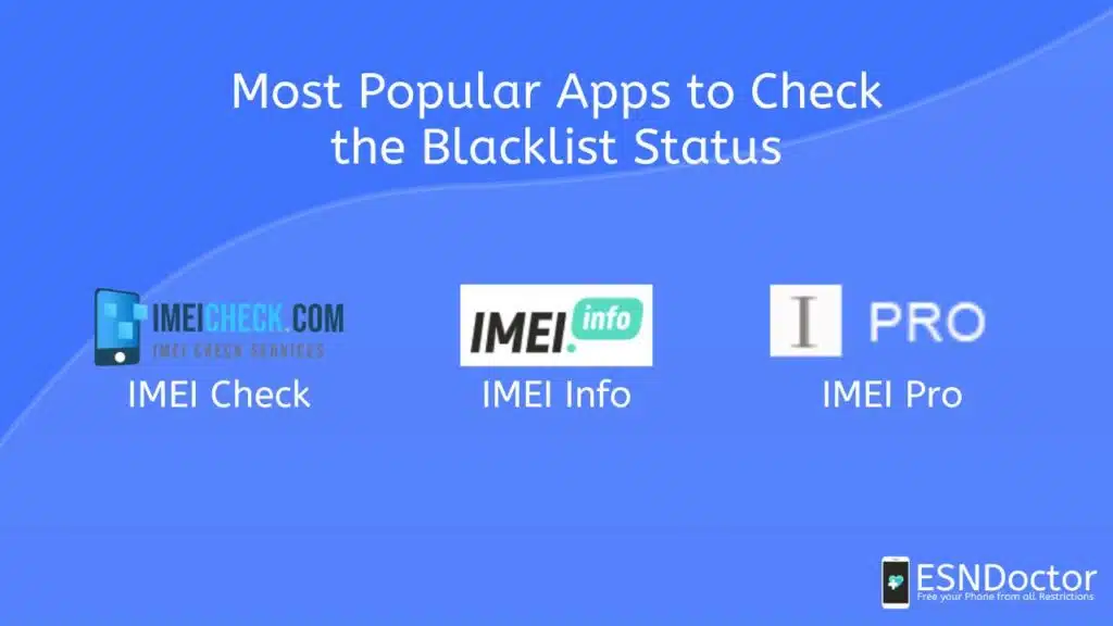 Most Popular Apps to Check the Blacklist Status