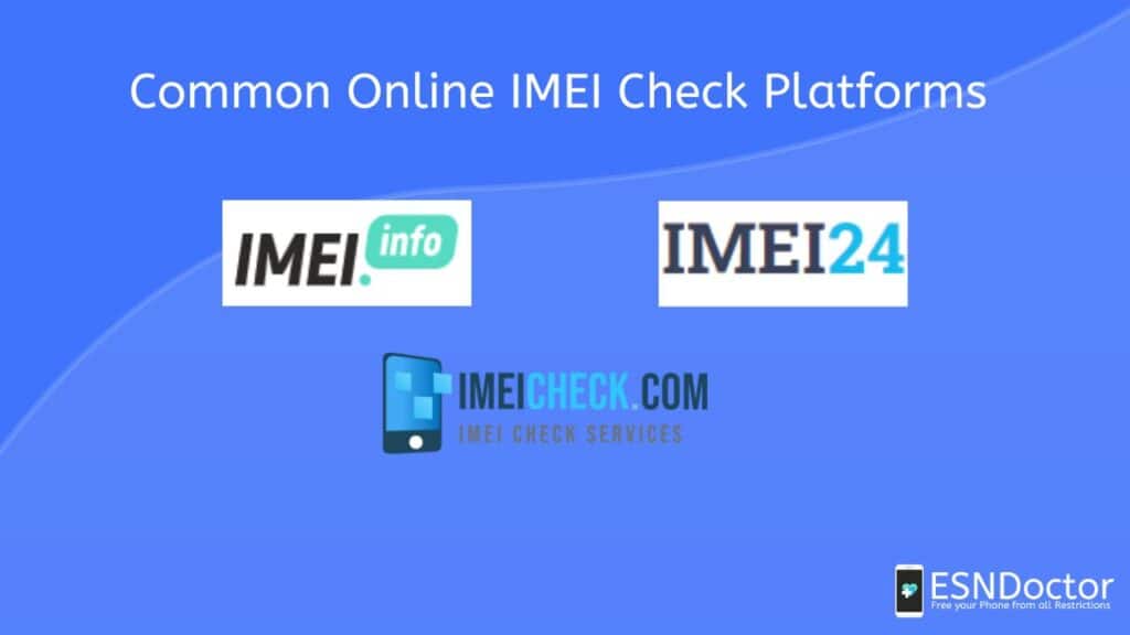Common Online IMEI Check Platforms