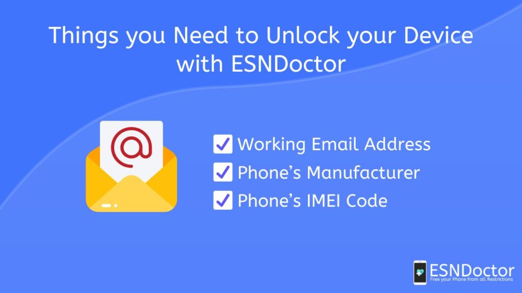 Things you Need to Unlock your Device with ESNDoctor