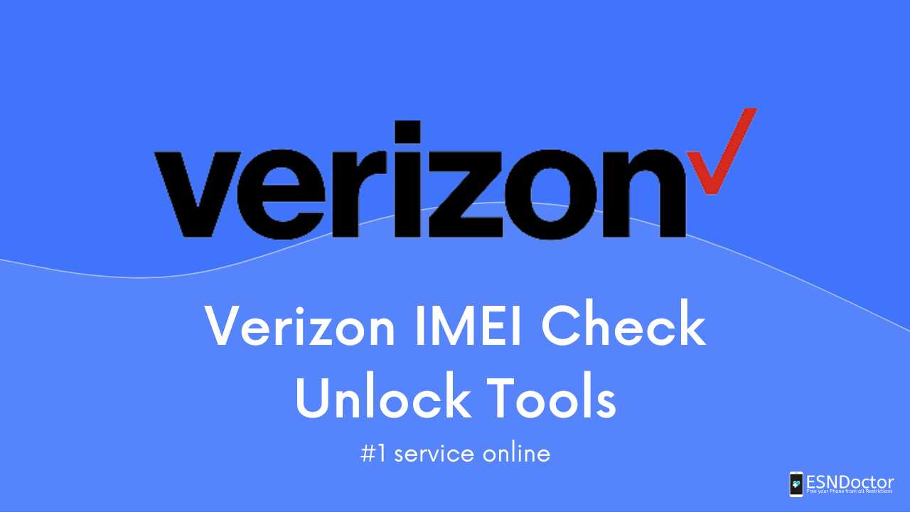 1 Verizon IMEI Check Unlock Services
