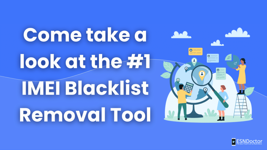 Come take a look at the #1 IMEI Blacklist Removal Tool