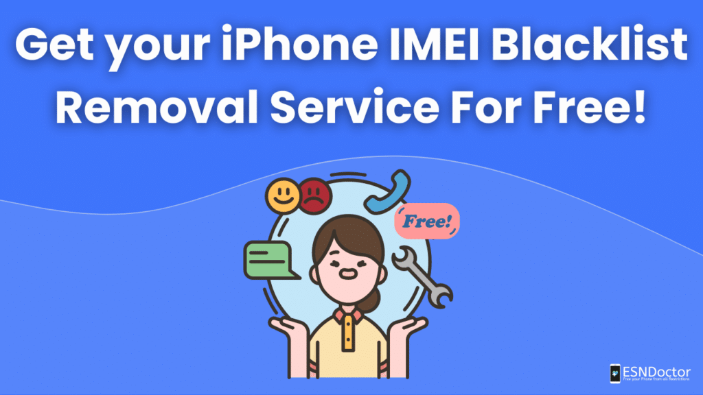 Get your iPhone IMEI Blacklist Removal Service For Free!