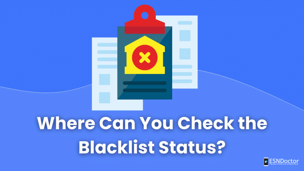 Where Can You Check the Blacklist Status?