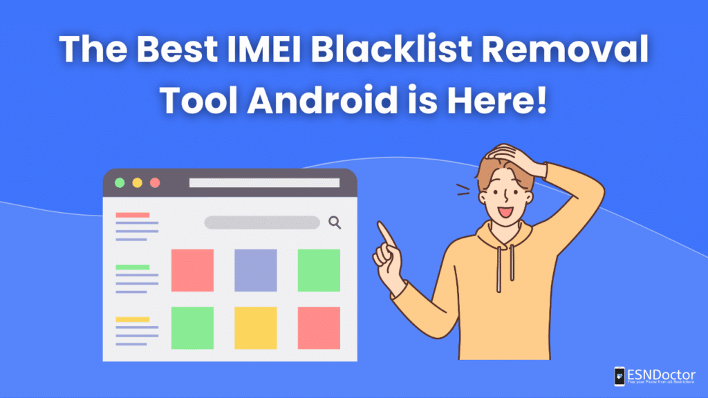 The Best IMEI Blacklist Removal Tool Android is Here!